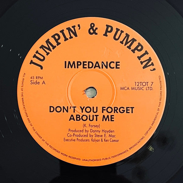 Impedance : Don't You Forget About Me (12")