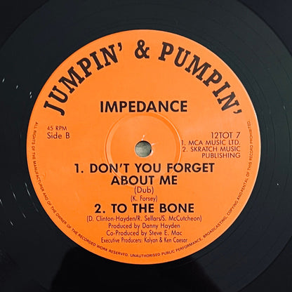 Impedance : Don't You Forget About Me (12")