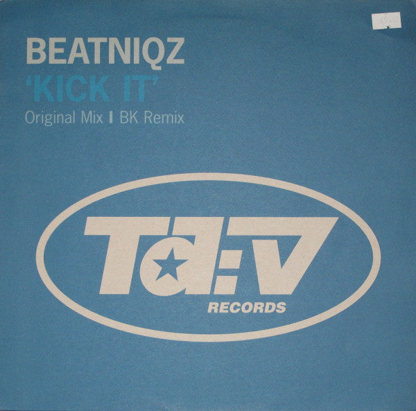 Beatniqz : Kick It (12")
