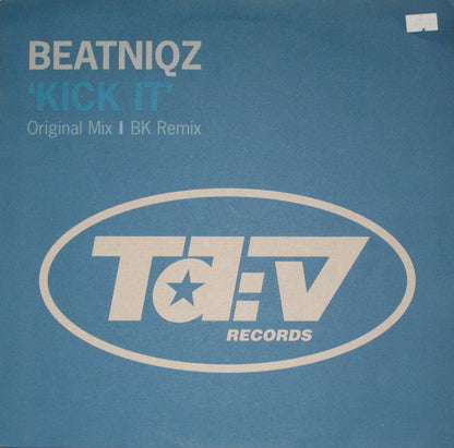 Beatniqz : Kick It (12")