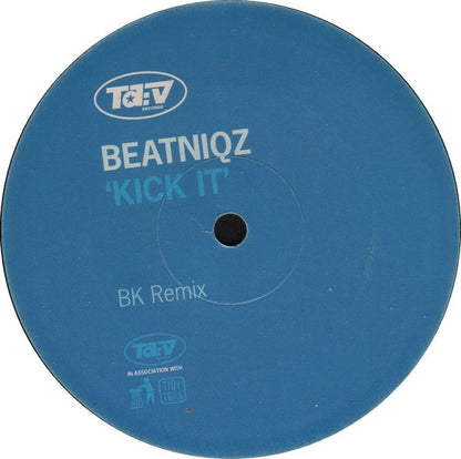 Beatniqz : Kick It (12")