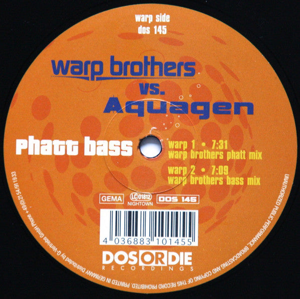 Warp Brothers Vs. Aquagen : Phatt Bass (12")
