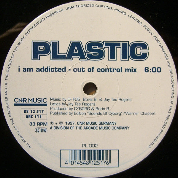 Plastic (18) : I Am Addicted (12")