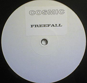 Cosmic Gate vs. Freefall : Cosmic Freefall (12", S/Sided, Unofficial, W/Lbl)