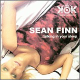 Sean Finn : Talking In Your Sleep... (12")