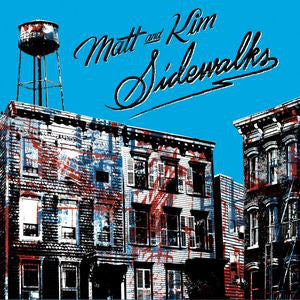 Matt & Kim : Sidewalks (CD, Album, Dig)
