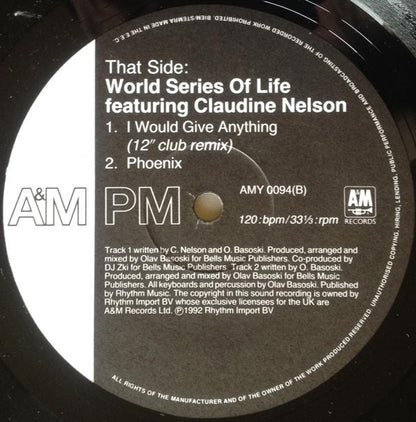 World Series Of Life Featuring Claudine Nelson : I Would Give Anything (Mixes) (12")