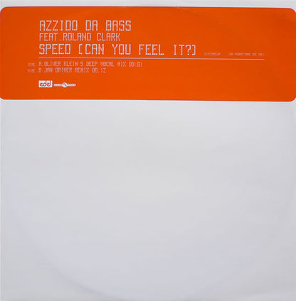 Azzido Da Bass : Speed (Can You Feel It?) (12", Promo)