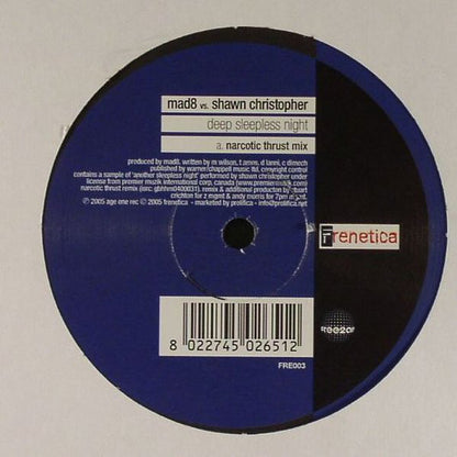 Mad8 vs. Shawn Christopher : Deep Sleepless Night (Remixes) (12")