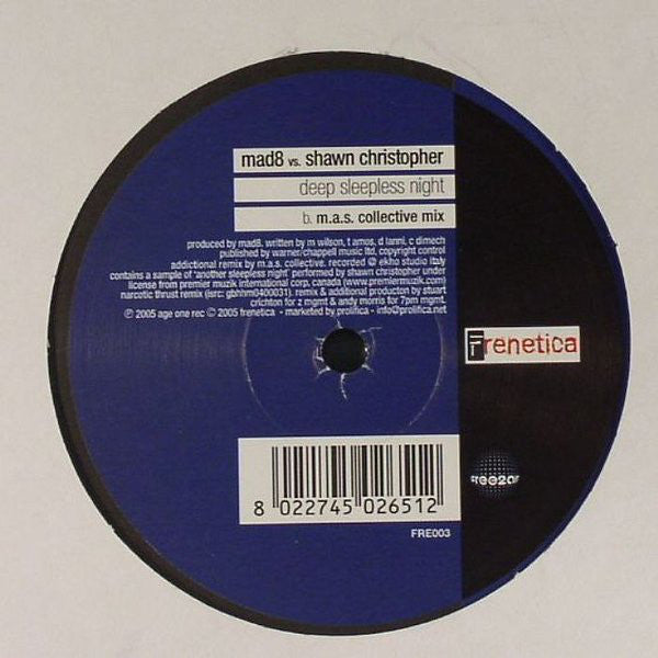 Mad8 vs. Shawn Christopher : Deep Sleepless Night (Remixes) (12")