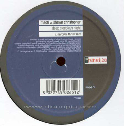 Mad8 vs. Shawn Christopher : Deep Sleepless Night (Remixes) (12")