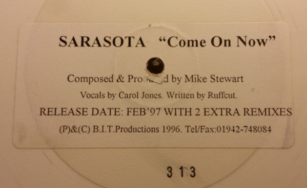 Sarasota : Come On Now (12", S/Sided, Ltd, Num, Promo, Whi)