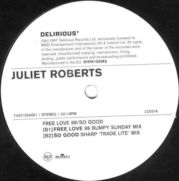 Juliet Roberts : So Good / Free Love 98 (12")