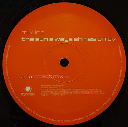 Milk Inc* : The Sun Always Shines On TV (12")