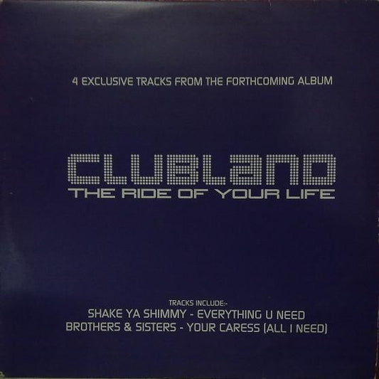Various : Clubland - The Ride Of Your Life (2x12", Promo)
