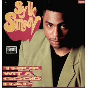 Sylk Smoov : Trick Wit A Good Rap (12", Single, Promo)