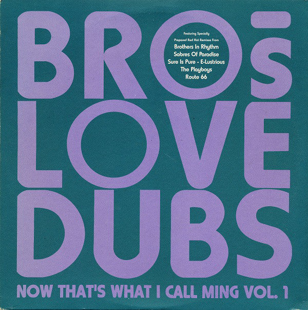 Brothers Love Dubs : Now That's What I Call Ming Vol. 1 (2x12", Comp)