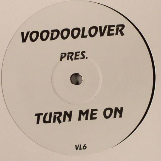 Alex K Vs. Voodoolover : Hurt You So / Turn Me On (12")