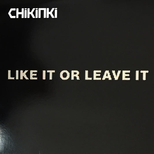 Chikinki : Like It Or Leave It (12", Promo)
