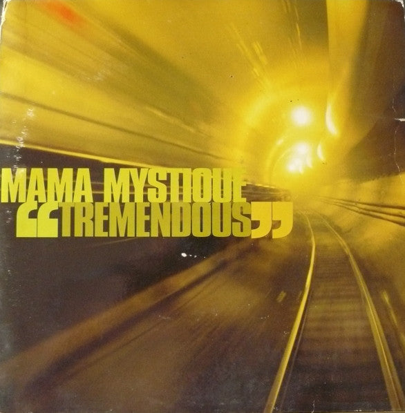 Mama Mystique : Tremendous (12")