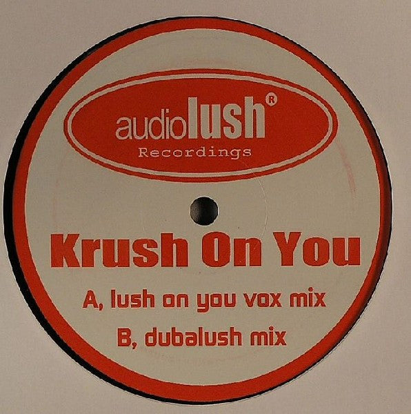 Audiolush : Krush On You (12", Ltd, Promo)