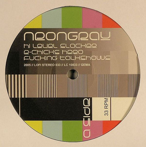 Neongrau : Hi Level Slacker (12")