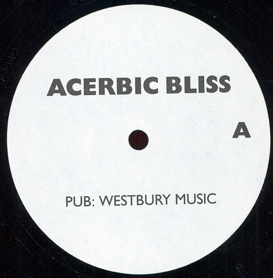 Unknown Artist : Acerbic Bliss (12")