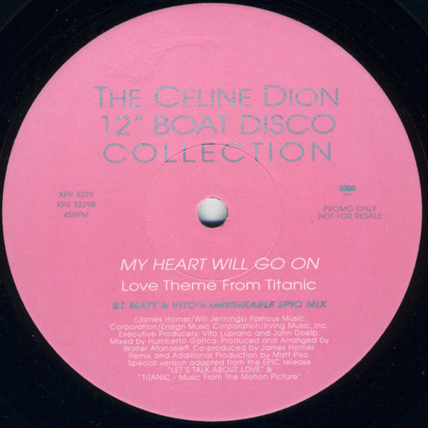 Céline Dion : My Heart Will Go On (The 12" Boat Disco Collection) (Part 1) (12", Promo)