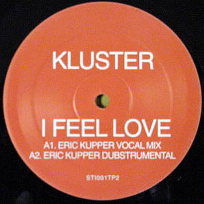 Kluster : I Feel Love (12", Promo)