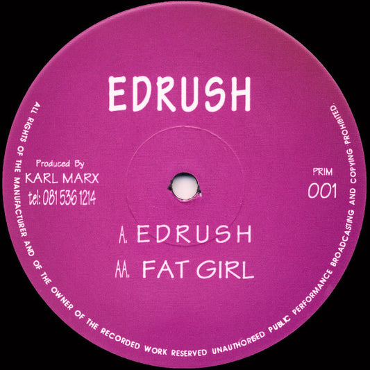 Edrush : Edrush / Fatgirl (12")