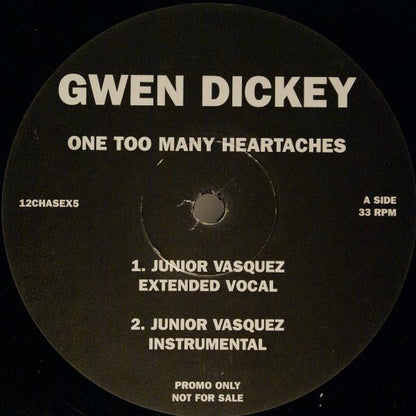 Gwen Dickey : One Too Many Heartaches (12", Promo)