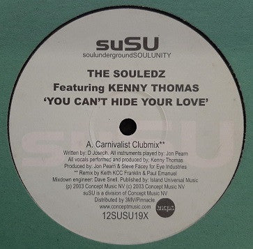 Souledz : You Can't Hide Your Love (12")