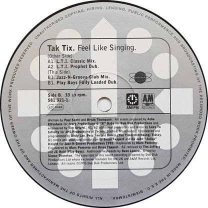 Tak Tix : Feel Like Singing (12")