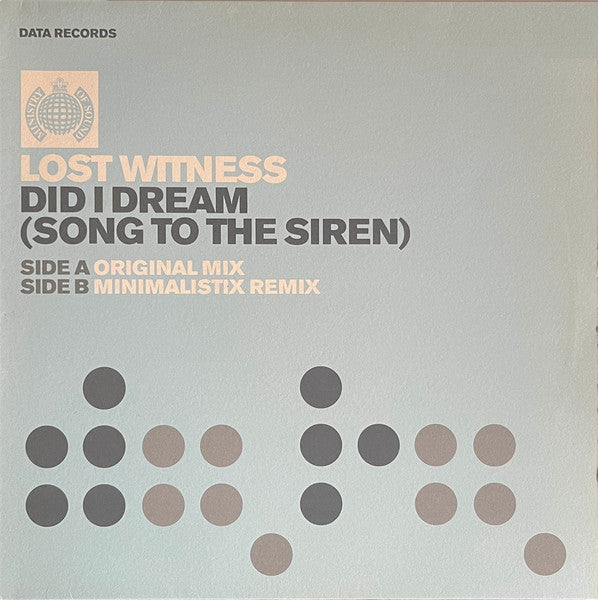 Lost Witness : Did I Dream (Song To The Siren) (12")