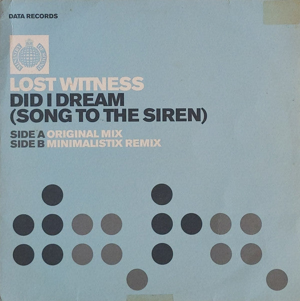 Lost Witness : Did I Dream (Song To The Siren) (12")