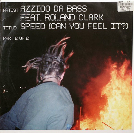 Azzido Da Bass Feat. Roland Clark : Speed (Can You Feel It?) (Part 2 Of 2) (12")