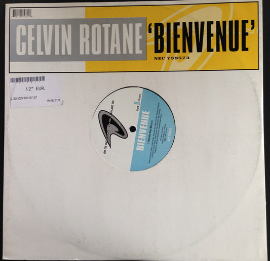 Celvin Rotane : Bienvenue (12")