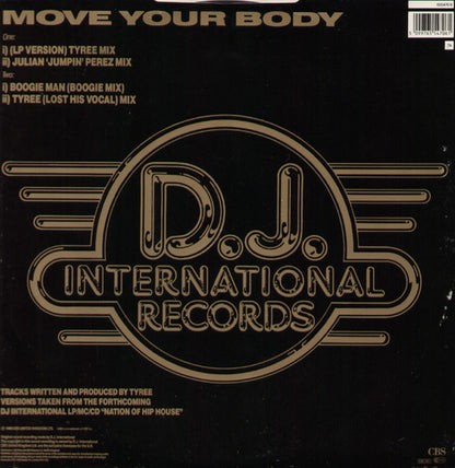Tyree* Featuring J.M.D. : Move Your Body (12")
