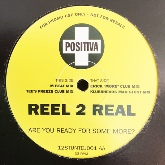 Reel 2 Real : Are You Ready For Some More? (12", Promo)