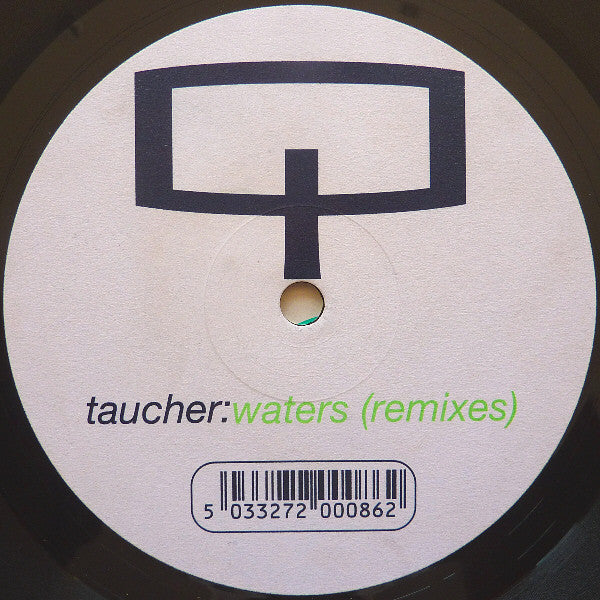 Taucher : Waters (Remixes) (12")