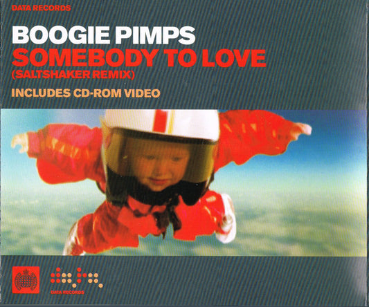 The Boogie Pimps : Somebody To Love (Saltshaker Remix) (CD, Single, Enh)