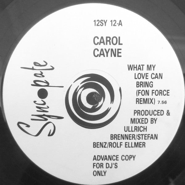 Carol Cayne : What My Love Can Bring (12", Single, Promo)