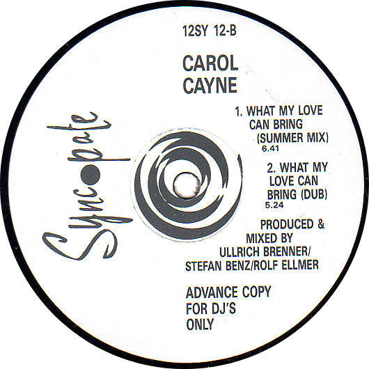 Carol Cayne : What My Love Can Bring (12", Single, Promo)