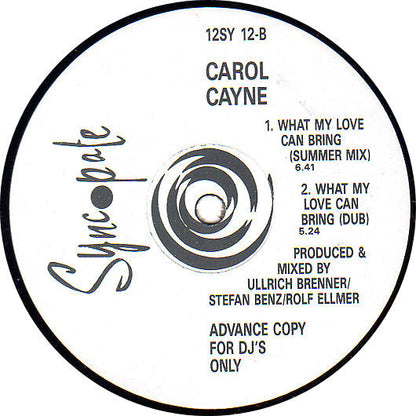 Carol Cayne : What My Love Can Bring (12", Single, Promo)