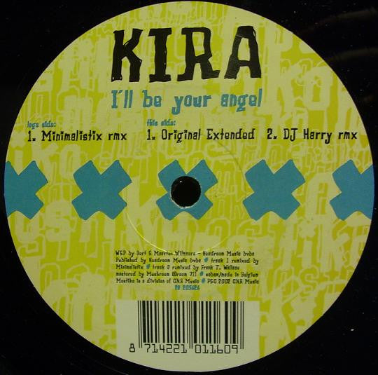 Kira : I'll Be Your Angel (12")