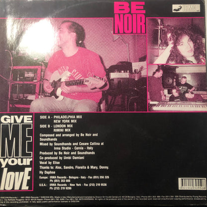 Be Noir : Give Me Your Love (12")