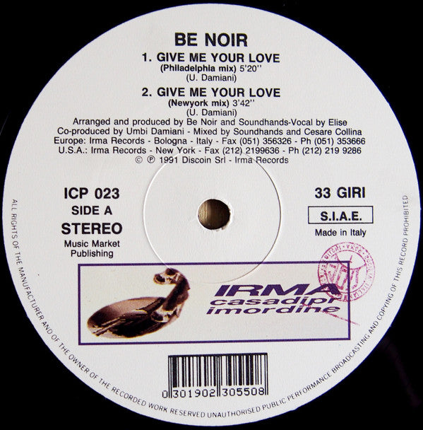 Be Noir : Give Me Your Love (12")