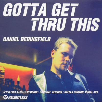 Daniel Bedingfield : Gotta Get Thru This (12")