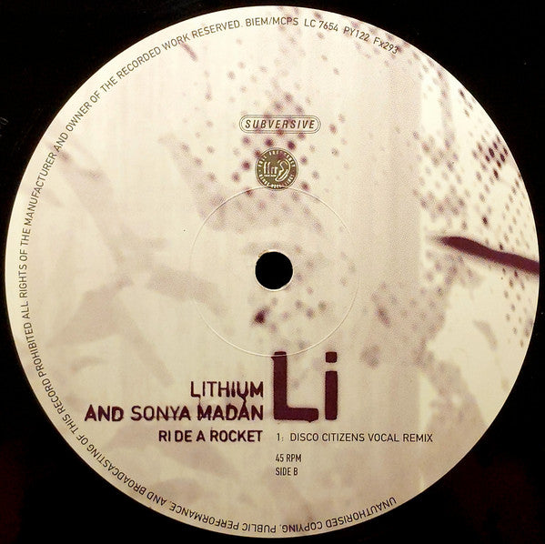 Lithium And Sonya Madan : Ride A Rocket (12")