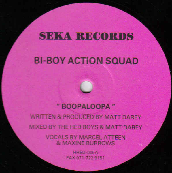 Bi Boy Action Squad : Boopaloopa / Got To Learn (12")